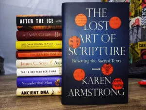 The Lost Art of Scripture- Rescuing the Sacred Texts