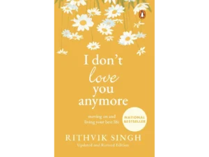 I Don't Love You Anymore