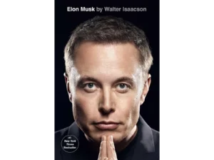 Elon Musk by Walter Isaacson